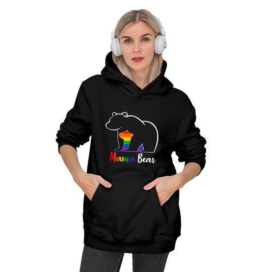 LGBT Mama Bear Gay Pride Equal Rights Rainbow Mom Love Hug Hoodies