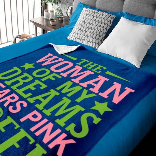 The Woman Of My Dreams Wears Pink & Green HBCU AKA Baby Blankets