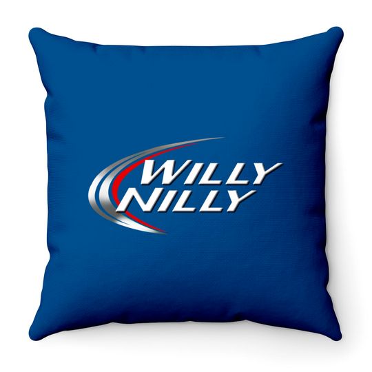 WIlly Nilly, Dilly Dilly - Willy Nilly Dilly Dilly - Throw Pillows