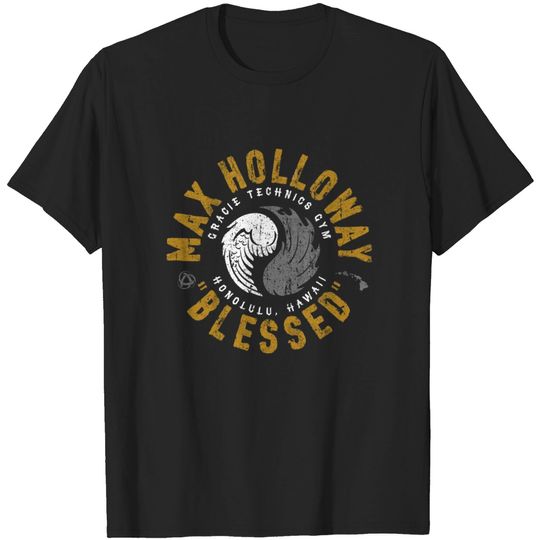 Max Blessed Holloway (Champion Variant) - Max Holloway - T-Shirt