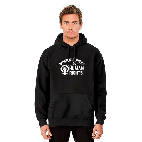Women's rights are human rights Hoodies