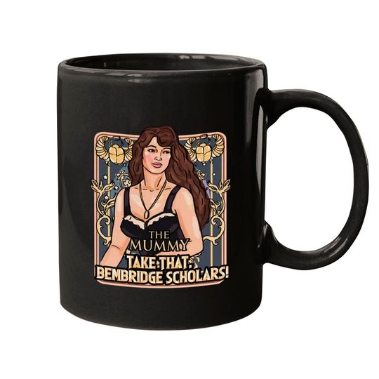 Take that bembridge scholars Mugs, The mummy movie Mugs, Evelyn Carnahan Mugs, retro barbie kitschy Mugs