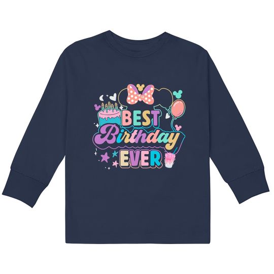 Best Birthday Ever Disney Disneyland Matching  Kids Long Sleeve T-Shirts