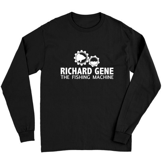 Discover richard gene the fishing machine Long Sleeves
