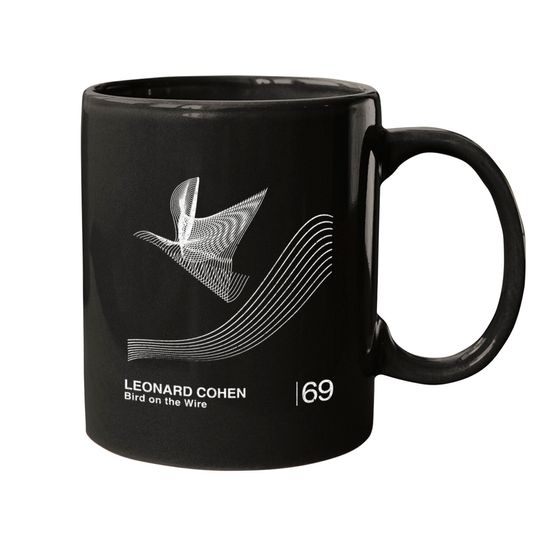 Bird On The Wire / Minimalist Graphic Design Fan Artwork - Leonard Cohen - Mugs