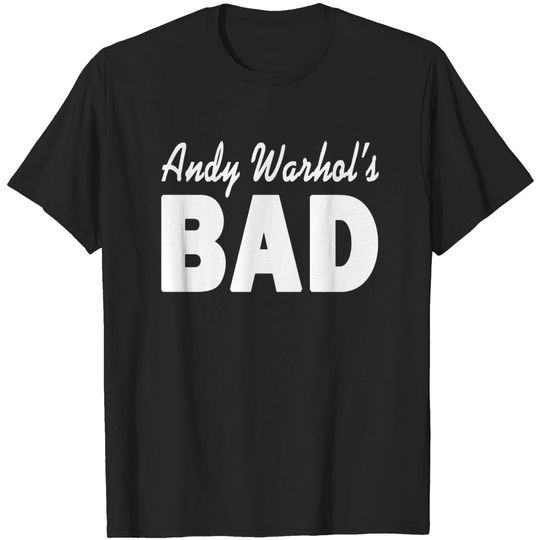 andy warhol bad T-shirt