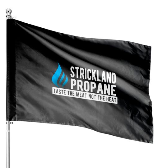 Strickland Propane - King Of The Hill House Flags