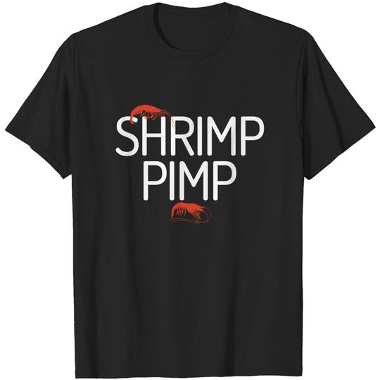 Discover Shrimp Pimp Cherry Neocaridina Aquarium Freshwater Shrimp T-Shirt