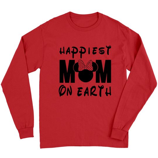 Discover Happiest Mom On Earth Disney Long Sleeves