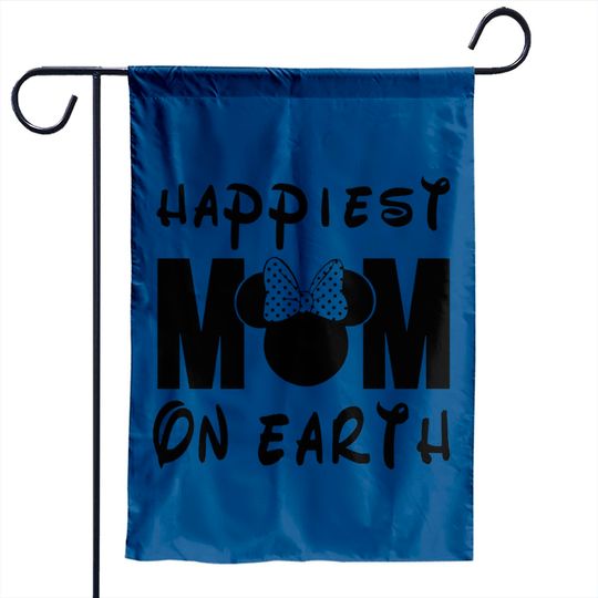 Happiest Mom On Earth Disney Garden Flags