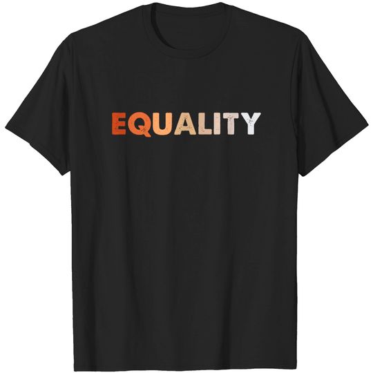 Discover Equality Rights - Equality - T-Shirt