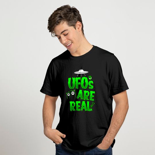 Ufos are Real T-shirt