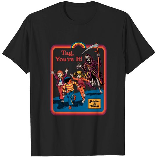 Tag, You're It - Grim Reaper - T-Shirt