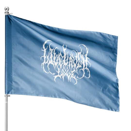 Live, Laugh, Love - Death Metal - House Flags