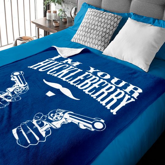 I'M YOUR HUCKLEBERRY (VINTAGE DISTRESSED LOOK) - Im Your Huckleberry - Baby Blankets