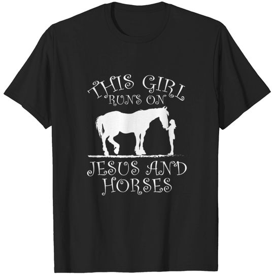 Horsing Shirt For Horse Lovers "This Girl Runs On T-shirt
