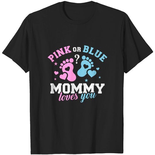 Gender reveal mommy mom - Gender Reveal - T-Shirt