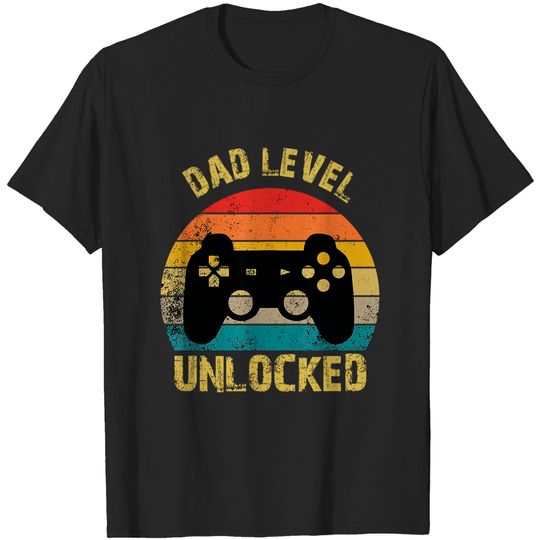 Discover dad level unlocked - Dad Level Unlocked - T-Shirt