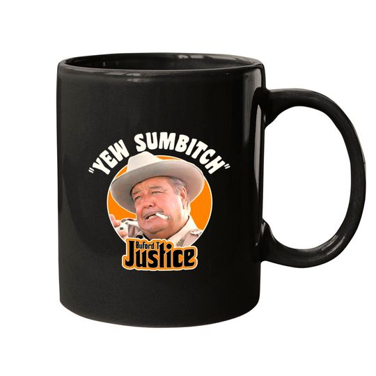 Buford T Justice Sheriff Smokey and the Bandit - Smokey And The Bandit - Mugs