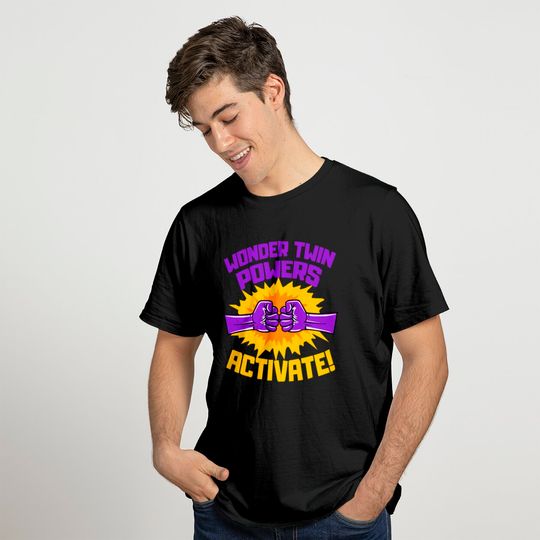 Wonder Twins Powers Activate Funny Gift T-shirt