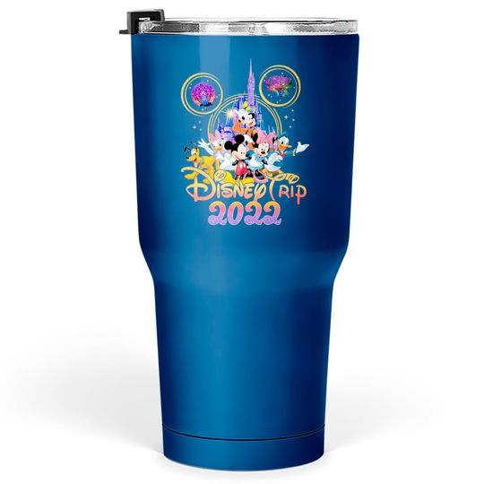 Disney Trip 2022 Tumblers 30 oz, Disney Family Vacation Tumblers 30 oz