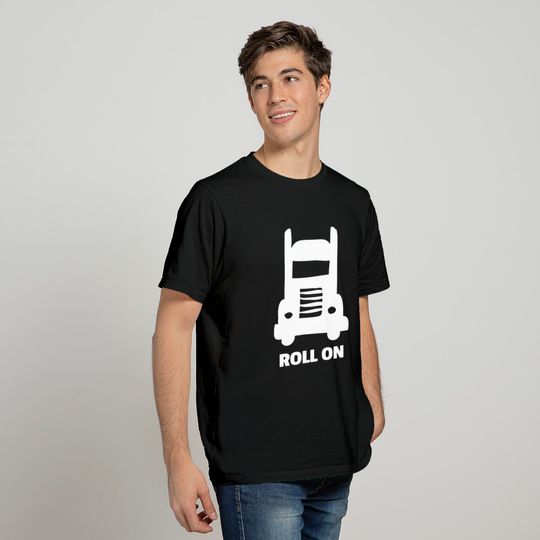 Roll Eighteen Wheeler Trucker Design T-shirt