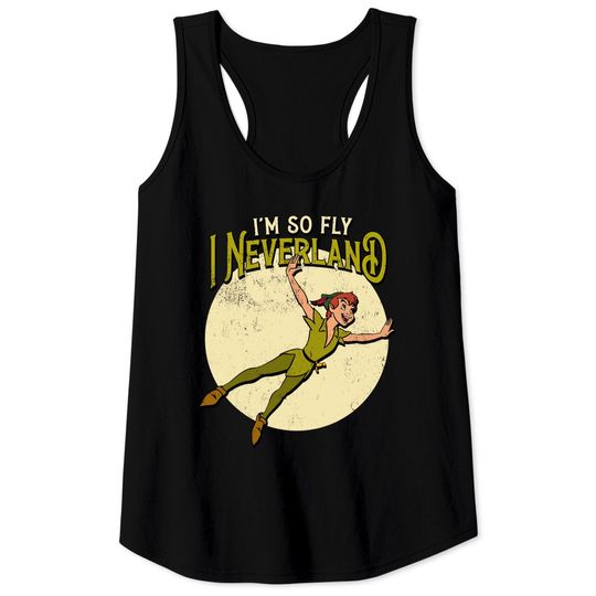 Retro Peter Pan I'm So Fly I Neverland Shirt, Disney Tinker Bell Tank Tops