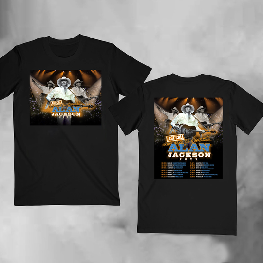 Alan Jackson Last Call One More For The Road Tour 2022 Shirt
