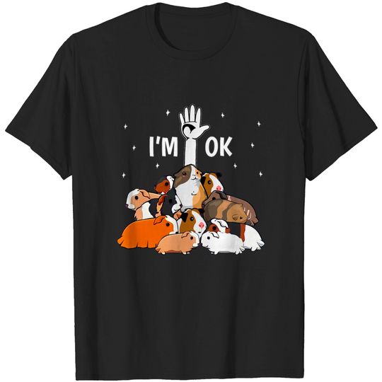 Discover I'm Ok Funny Guinea Pigs Lover T-shirt
