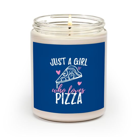 Girl Love Overload Cute Cheesy Pepperoni Pizza Scented Candles