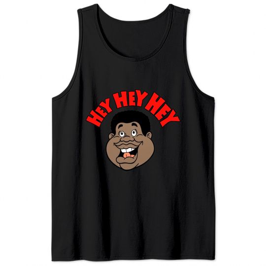 Fat Albert hey hey hey - Fat Albert - Tank Tops