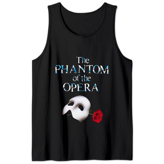 The Phantom of The Opera Broadway Tank Tops