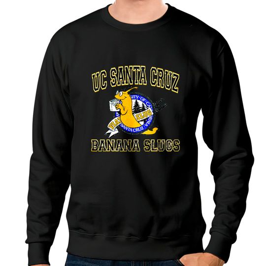UC Santa Cruzs Banana Slugs Sweatshirts