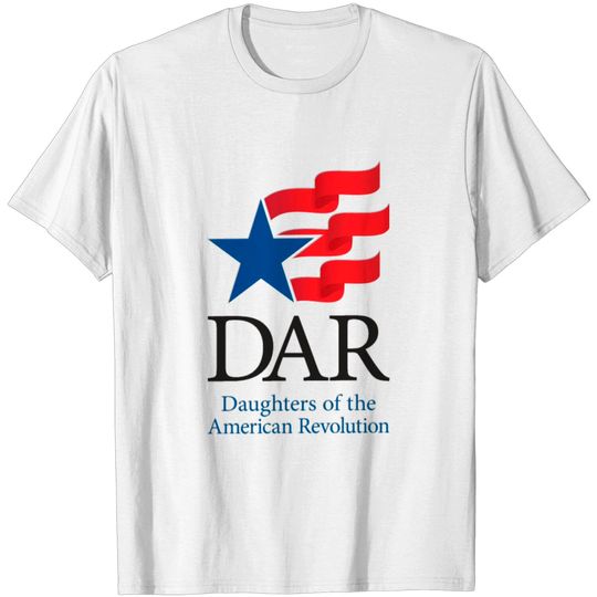Discover Support Of Daughters Revolution .DAR USA T-shirt
