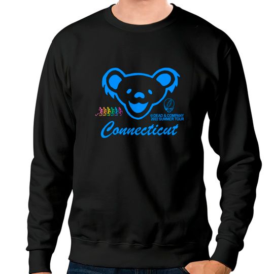 Dead And company Connecticut 2022 summer tour Sweatshirts