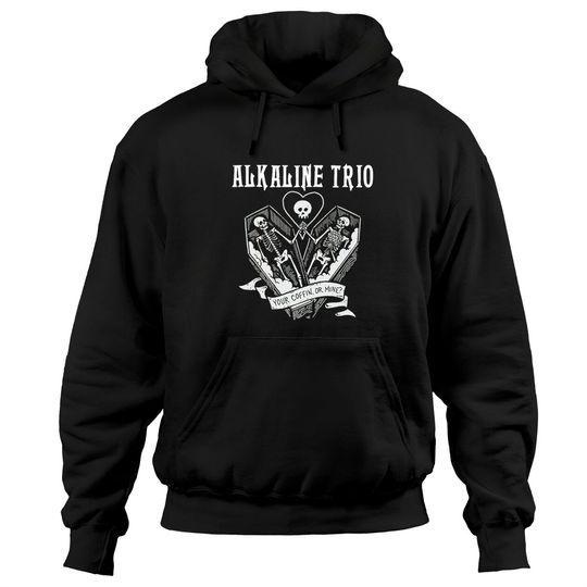 Alkaline Trio Men s Your Coffin Hoodies