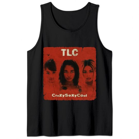 TLC CrazySexyCool Vintage - Tlc - Tank Tops