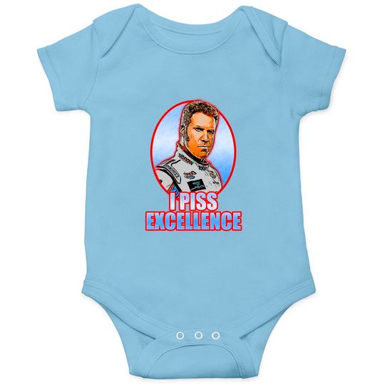 Discover Piss Excellence - Ricky Bobby - Onesies
