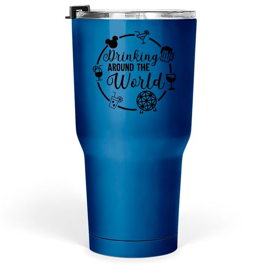 Drinking around the world Racerback Tank Top, Drinking around the world Tumblers 30 oz, Disney inspired Tumblers 30 oz, Drinking disney Tumblers 30 oz