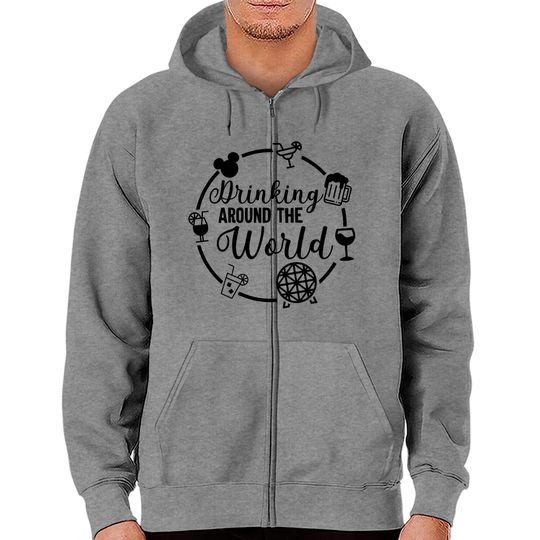 Drinking around the world Racerback Tank Top, Drinking around the world Zip Hoodies, Disney inspired Zip Hoodies, Drinking disney Zip Hoodies