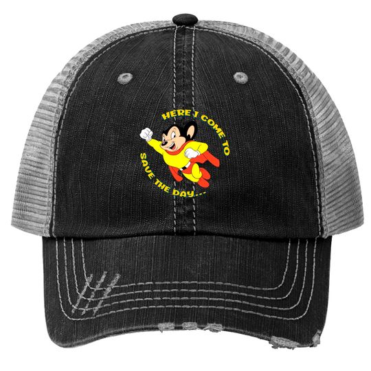 Mighty Mouse Here I Come To Save The Day Classic Trucker Hats