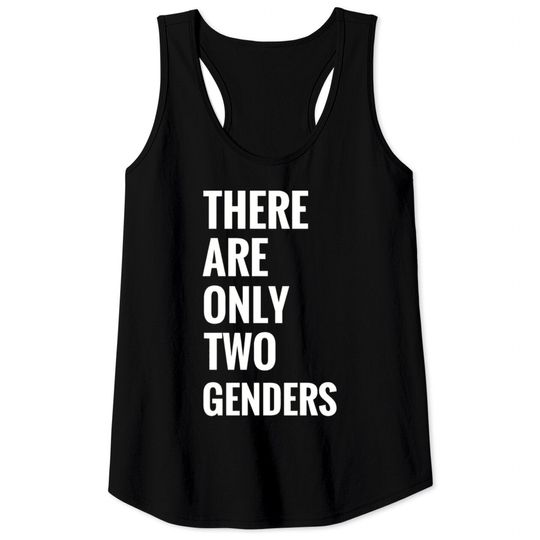 Two seater - there are only two genders Tank Tops