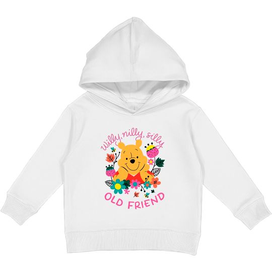 Willy, Nilly, Silly Old Friend Kids Pullover Hoodies, Pooh Bear Kids Pullover Hoodies, Pooh Disney Kids Pullover Hoodies, Disney Matching Tee, Disney Trip Kids Pullover Hoodies, Gifts Idea