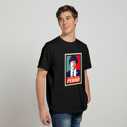 Vote For Pedro Nostalgic Funny Movie Gift - Vote For Pedro - T-Shirt