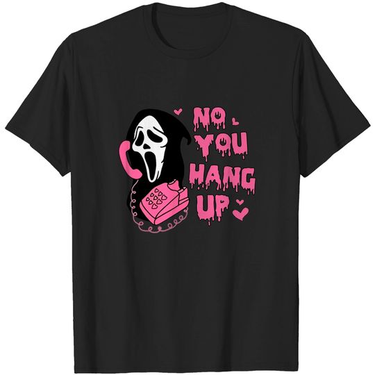 No You Hang Up Sweatshirt, Ghostface Sweatshirt, Scream Movie Sweatshirt, Horror T-Shirts, Halloween Sweater