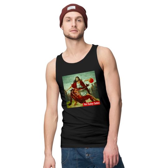 NOT TODAY SATAN JESUS CROSSOVER BASKETBALL ART Tank Tops