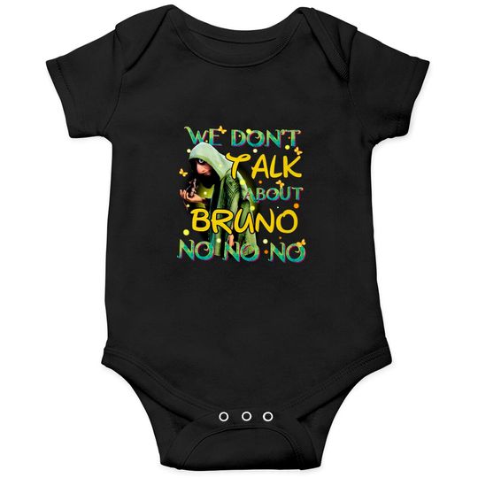 Disney Encanto We Don't Talk About Bruno Onesies