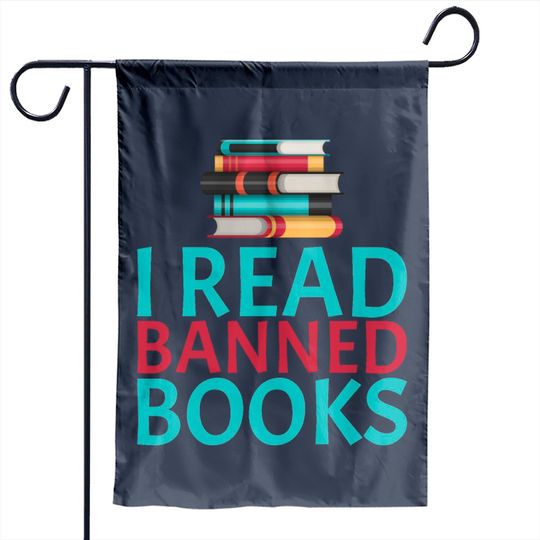 I Read Banned Books 12 Garden Flags
