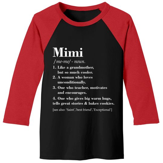 Mimi Definition - Mimi - Baseball Tees