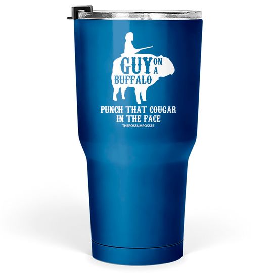 Discover Guy On A Buffalo Hoodie ~ Possum Possee Funny Grap Tumblers 30 oz